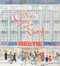 Hertie Werbung 1930er Jahre Hertie Werbung 1930er Jahre