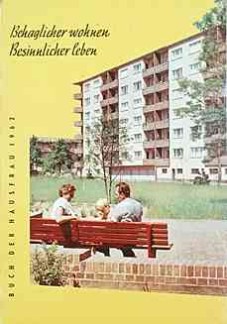 Buch der Hausfrau 1962: "Behaglicher wohnen - Besinnlicher leben"