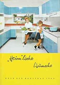 Buch der Hausfrau 1964: "Heimliche Wünsche" Buch der Hausfrau 1964: "Heimliche Wünsche"