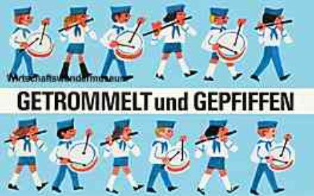 Getrommelt und gepfiffen - "Ein Ratgeber für Pionierräte" (1970) Getrommelt und gepfiffen - "Ein Ratgeber für Pionierräte" (1970)